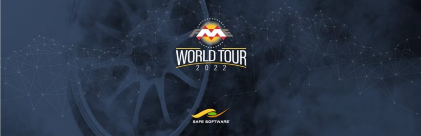 FME World Tour 2022
